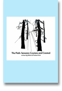 The Path: between Cosmos and Created