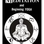 American Meditation and Beginning Yoga